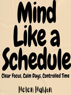 cover image of Mind Like a Schedule